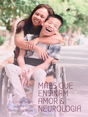 cover image of Mães que ensinam Amor e Neurologia